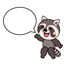 話すアライグマキャラ